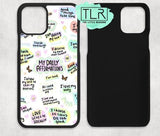 My Daily Affirmations Cellphone Case