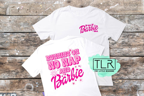 Running On No Nap and Barbie Adult Tee