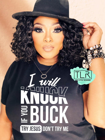 I Will Knuck If you Buck Unisex Adult Tee