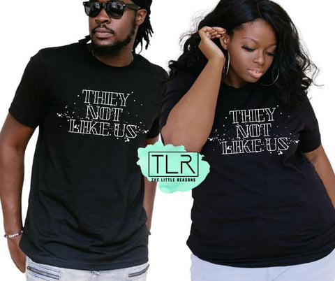 They Not Like Us Adult Tee
