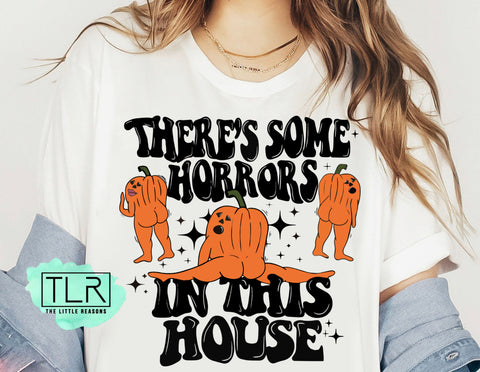 There's Some Horrors In This House Adult Tee