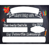 Last Day of School Dry Erase Sign - The  Little Reasons