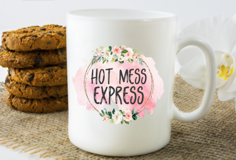 Hot Mess Express Coffee Mug - The  Little Reasons